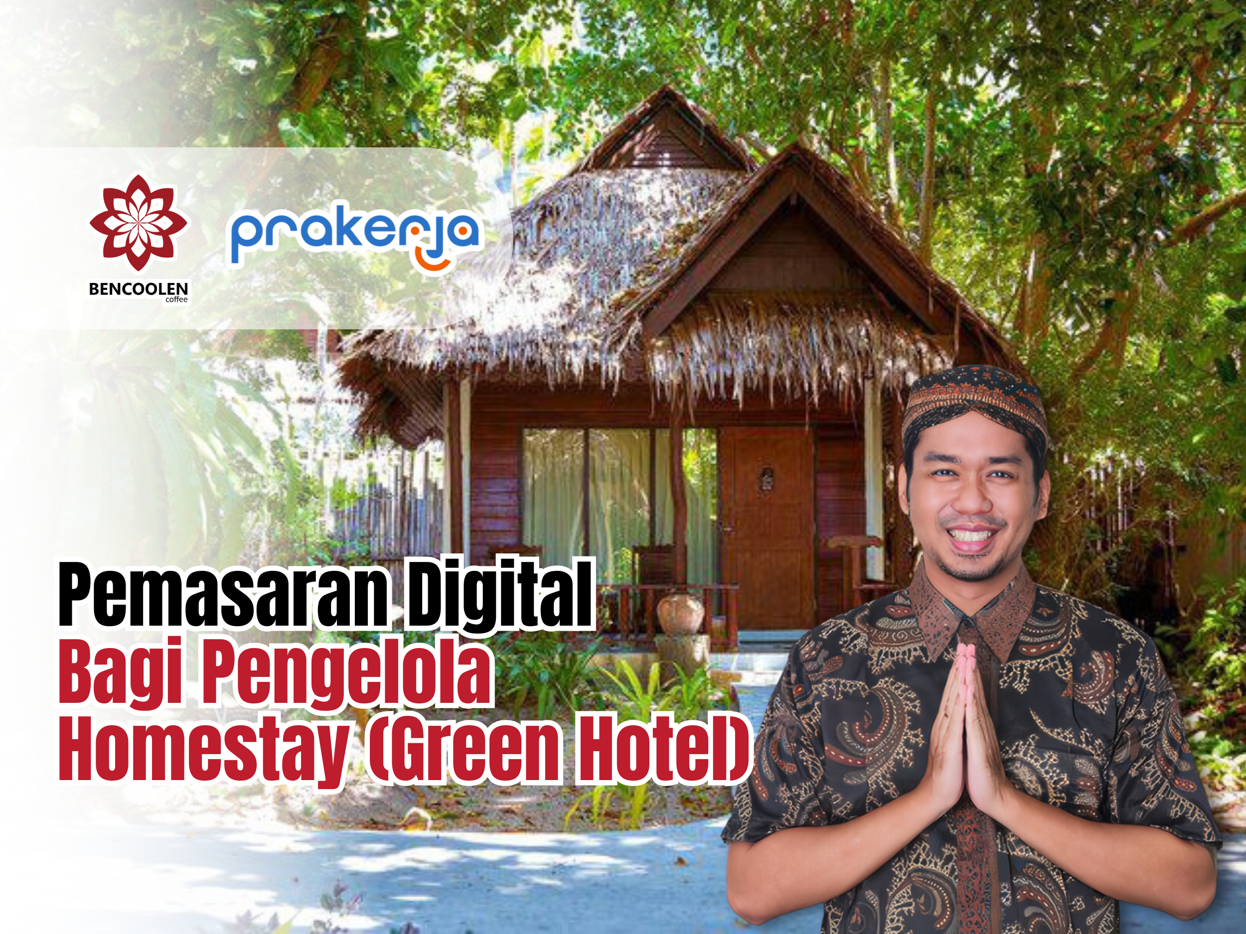 Pemasaran Digital bagi Pengelola Homestay (Green Hotel)